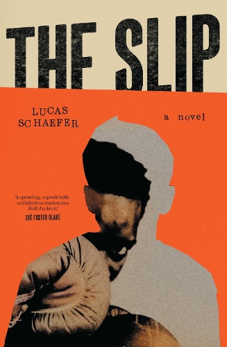 Паперова книга «The Slip: A Novel», автор Лукас Шефер - фото №1