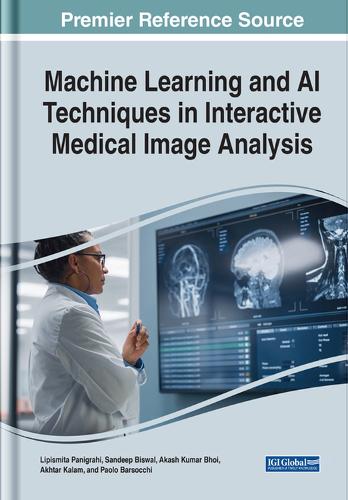 Бумажная книга «Machine Learning and AI Techniques in Interactive Medical Image Analysis» - фото №1