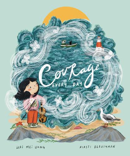 Бумажная книга «Courage, Every Day», автор Вай Мей Вонг - фото №1