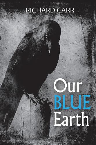 Бумажная книга «Our Blue Earth», автор Ричард Карр - фото №1