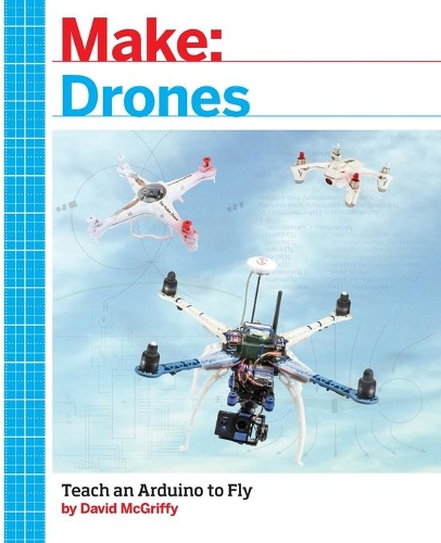 Бумажная книга «Make: Drones», автор Дэвид Макгриффи - фото №1
