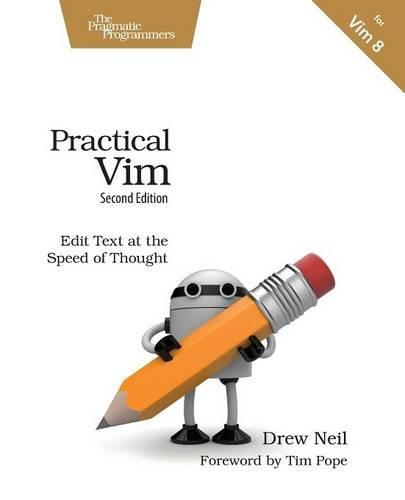 Бумажная книга «Practical Vim: Edit Text at the Speed of Thought : 2nd Edition», автор Дрю Нил - фото №1