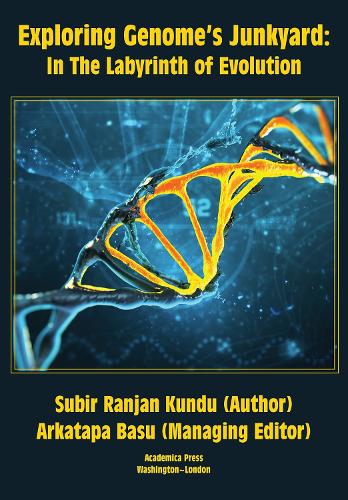 Бумажная книга «Exploring Genome's Junkyard: In the Labyrinth of Evolution», автор Субир Ранджан Кунду - фото №1