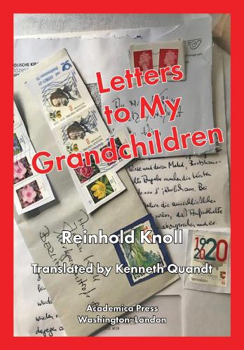 Паперова книга «Letters To My Grandchildren», автор Райнгольд Кноль - фото №1