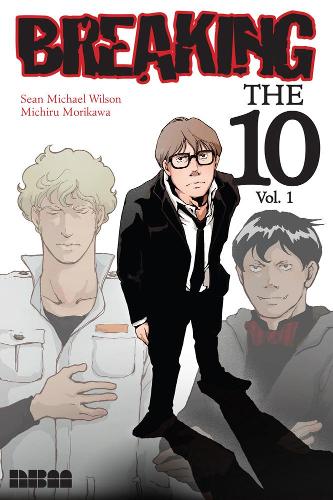 Бумажная книга «Breaking The Ten», автор Шон Майкл Уилсон - фото №1