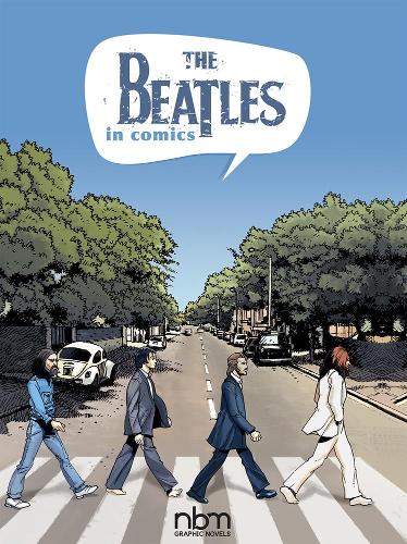 Паперова книга «The Beatles in Comics!», автор Мішель Мейбл - фото №1