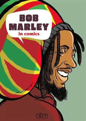 Бумажная книга «Bob Marley In Comics», авторов Gaet's, Софи Блитман - фото №1