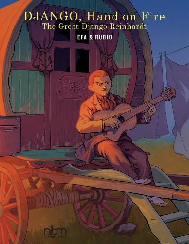 Бумажная книга «Django, Hand On Fire: The Great Django Reinhardt», автор Сальва Рубио - фото №1