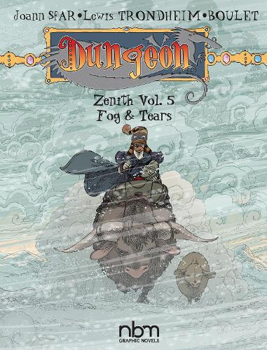 Паперова книга «Dungeon: Zenith Vol. 5: Fog & Tears», авторів Джоанна Сфар, Льюїс Тронхейм - фото №1