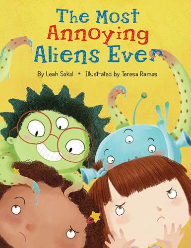 Бумажная книга «The Most Annoying Aliens Ever», автор Лия Сокол - фото №1