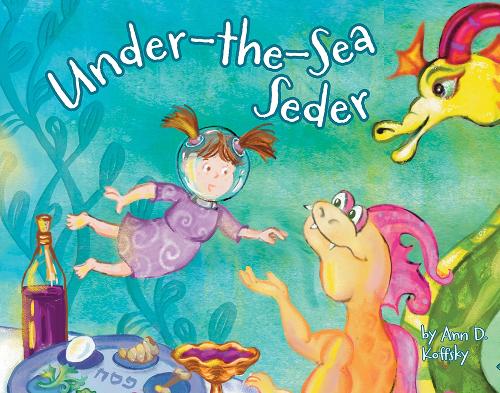 Бумажная книга «Under the Sea Seder», автор Энн Д. Коффски - фото №1