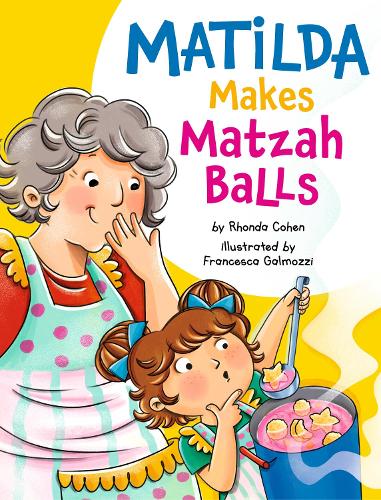 Бумажная книга «Matilda Makes Matzah Balls», автор Ронда Коэн - фото №1