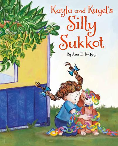 Бумажная книга «Kayla and Kugel's Silly Sukkot», автор Энн Д. Коффски - фото №1