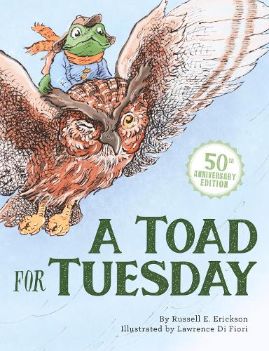 Бумажная книга «A Toad for Tuesday 50th Anniversary Edition», автор Рассел Эриксон - фото №1