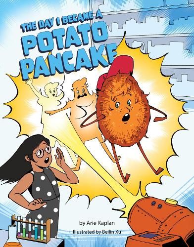 Бумажная книга «The Day I Became a Potato Pancake», автор Ари Каплан - фото №1