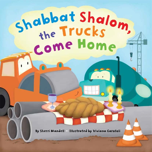 Бумажная книга «Shabbat Shalom, the Trucks Come Home», автор Шерри Манделл - фото №1