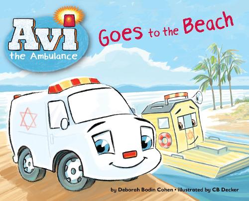 Паперова книга «Avi the Ambulance Goes to the Beach», автор Дебора Бодін Коен - фото №1