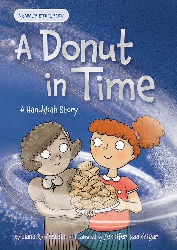 [object Object] «A Donut in Time: A Hanukkah Story», автор Елана Рубінштейн - фото №1