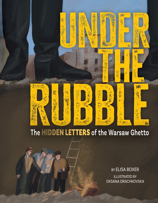 Паперова книга «Under the Rubble: The Hidden Letters of the Warsaw Ghetto», автор Еліза Боксер - фото №1