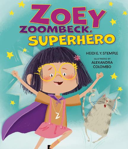 Бумажная книга «Zoey Zoombeck, Superhero», автор Хайди Э. Ю. Стемпл - фото №1