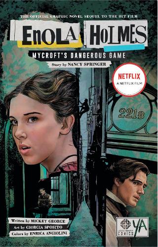 [object Object] «Enola Holmes: Mycroft's Dangerous Game», авторов Микки Джордж, Нэнси Спрингер - фото №1