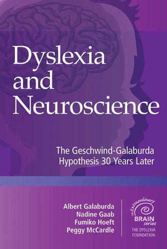 Бумажная книга «Dyslexia and Neuroscience: The Geschwind-Galaburda Hypothesis 30 Years Later», авторов Альберт Галабурда, Фумико Хофт, Надин Гааб, Пегги Маккардл - фото №1