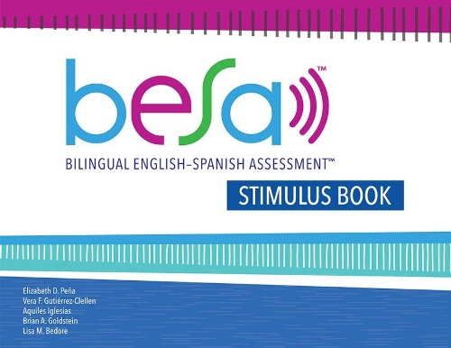 Бумажная книга «Bilingual English-Spanish Assessment™ (BESA™): Stimulus Book», авторов Акилес Иглесиас, Брайан А. Голдштейн, Элизабет Д. Пенья, Лиза Бедор, Вера Ф. Гутьеррес-Клеллен - фото №1
