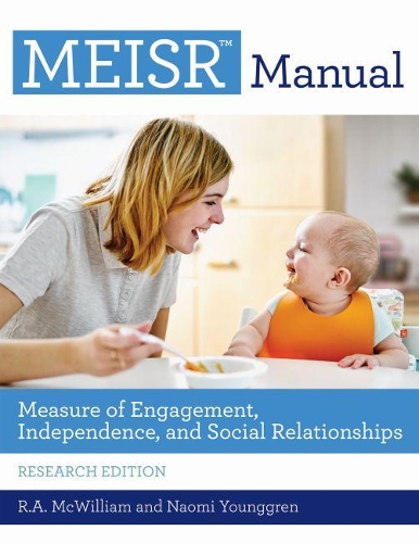 Бумажная книга «MEISR™ Set: Measure of Engagement, Independence, and Social Relationships», авторов Наоми Янггрен, Р.А. МакВильям - фото №1