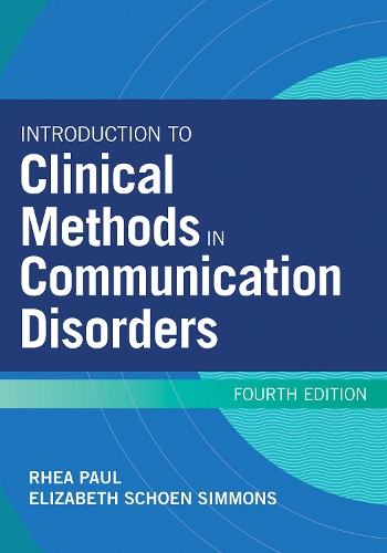 Бумажная книга «Introduction to Clinical Methods in Communication Disorders», авторов Акилес Иглесиас, Арлин Эрли Карни, Эшли Р. Брайен, Барбара Якобсон, Брэндон Эдди, Брайан А. Голдштейн, Чарльз Х. Карлин, Киара Лейдон, Кристина М. Пино, Дэвид Эндрюс, Элизабет Шен Симмонс, Эллен Массуччи, Джейми Ф. Маротто, Джессика А. Браун, Лора Джастис, Ли - фото №1