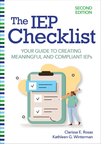 [object Object] «The IEP Checklist: Your Guide to Creating Meaningful and Compliant IEPs», авторов Кларисса Э. Розас, Джон Конкэннон, Кэтлин Г. Винтерман, Кэтрин Дойл, Лаура Кларк, Лео Брэдли, Лиза М. Кэмпбелл, Мелисса М Джонс, Розмари Ротуно-Джонсон, Стивен Крогер - фото №1