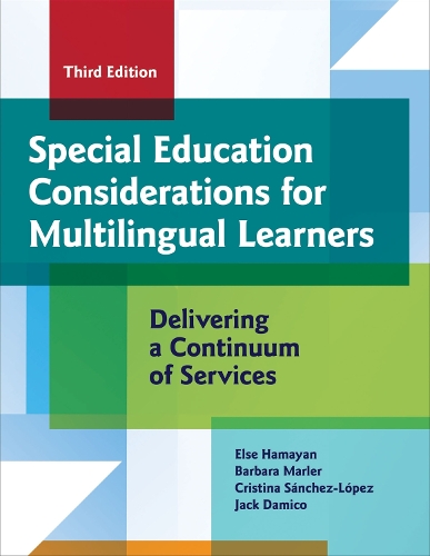 Бумажная книга «Special Education Considerations for Multilingual Learners: Delivering a Continuum of Services», авторов Артилес Альфредо, Барбара Марлер, Кристина Санчес-Лопес, Эльза Хамаян, Джек Дамико - фото №1