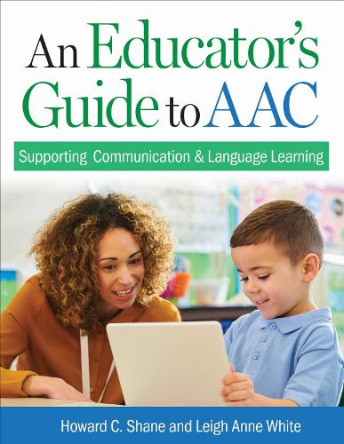 Паперова книга «An Educator's Guide to AAC: Supporting Communication and Language Learning», автор Говард К. Шейн - фото №1