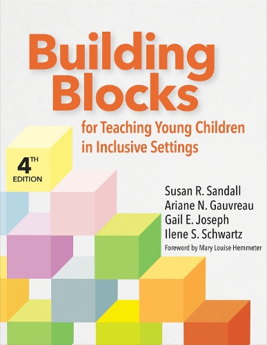 Бумажная книга «Building Blocks for Teaching Young Children in Inclusive Settings», авторов Ариана Н. Говро, Илен С. Шварц, Сьюзен Р. Сэндал - фото №1