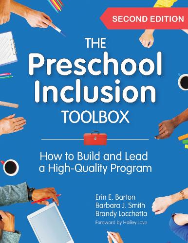 Бумажная книга «The Preschool Inclusion Toolbox: How to Build and Lead a High-Quality Program», авторов Барбара Дж. Смит, Эрин Э. Бартон - фото №1