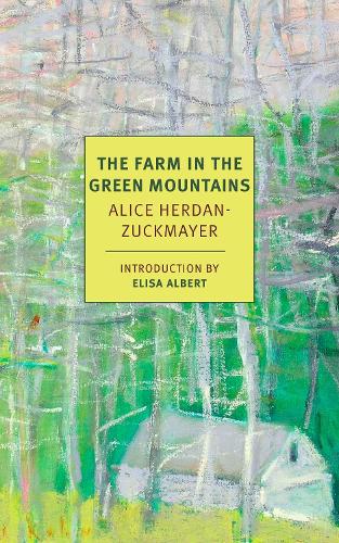 Бумажная книга «The Farm In The Green Mountains», авторов Алиса Хердан-Цукмайер, Кэрол Э. Вашингтон, Ида Х. Вашингтон - фото №1