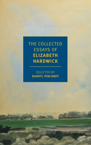 Бумажная книга «The Collected Essays of Elizabeth Hardwick», авторов Дэррил Пинкни, Элизабет Хардвик - фото №1