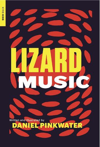 Бумажная книга «Lizard Music», автор Дэниел Пинкуотер - фото №1