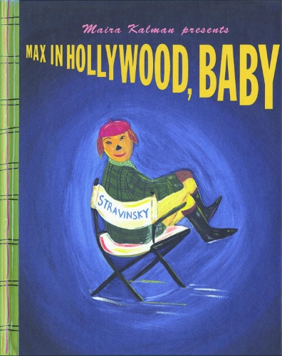 Паперова книга «Max In Hollywood, Baby», автор Майра Кальман - фото №1