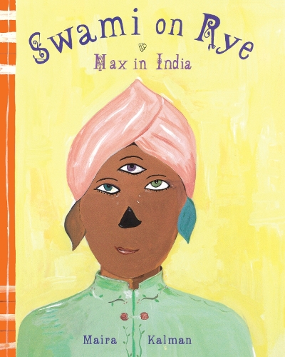 Бумажная книга «Swami On Rye: Max In India», автор Майра Кальман - фото №1