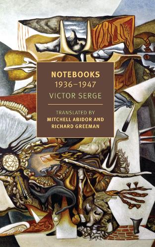Паперова книга «Notebooks: 1934-1947», автор Віктор Серж - фото №1