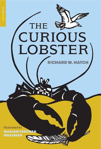 Бумажная книга «The Curious Lobster», авторов Мэрион Фримен Уэйкман, Ричард Уоррен Хэтч - фото №1