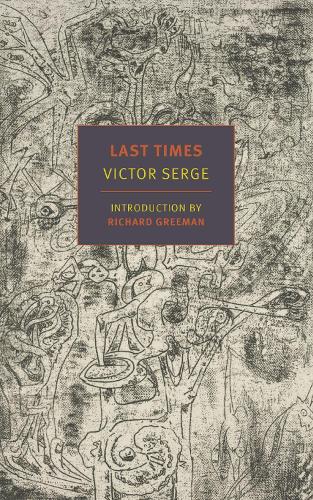 Бумажная книга «Last Times», автор Виктор Серж - фото №1
