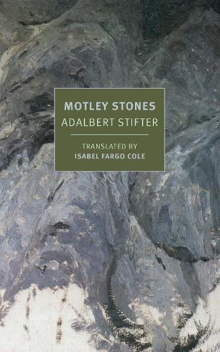 Бумажная книга «Motley Stones», авторов Адальберт Штифтер, Изабель Фарго Коул - фото №1