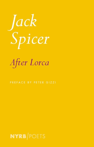 Паперова книга «After Lorca», авторів Джек Спайсер, Пітер Гіцці - фото №1
