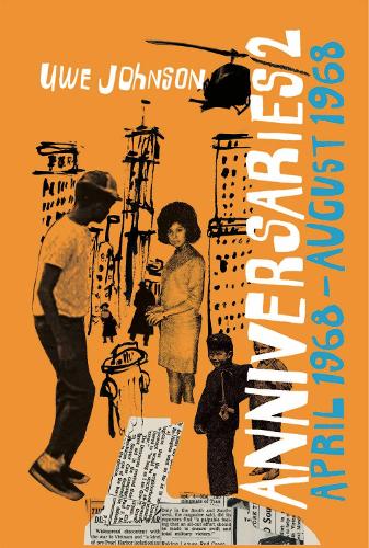 Бумажная книга «Anniversaries, Volume 2: From a Year in the Life of Gesine Cresspahl, April 1968–August 1968 », автор Дамион Сирлс - фото №1