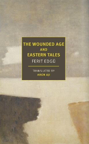 Бумажная книга «The Wounded Age and Eastern Tales», автор Ферит Эджю - фото №1