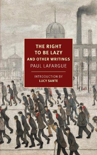 Паперова книга «The Right to Be Lazy: And Other Writings», автор Алекс Андрісс - фото №1