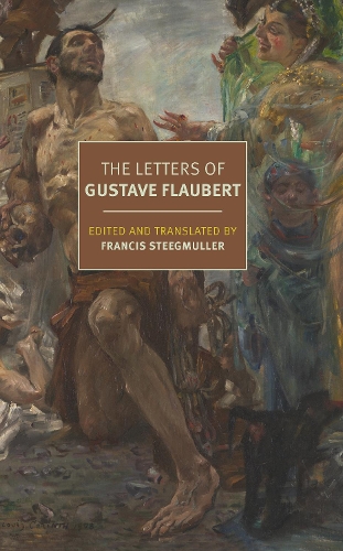 Паперова книга «The Letters of Gustave Flaubert : 1830-1880», авторів Френсіс Стегмюллер, Гюстав Флобер - фото №1