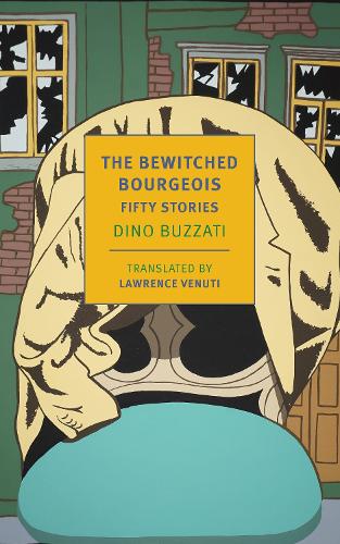 Паперова книга «The Bewitched Bourgeois: Fifty Stories», авторів Діно Буццаті, Лоуренс Венуті - фото №1