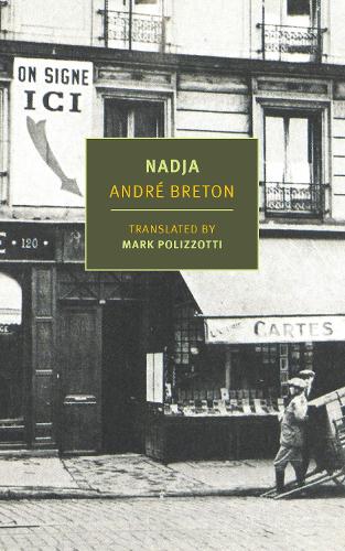 Бумажная книга «Nadja», авторов Андре Бретон, Марк Полиццотти - фото №1